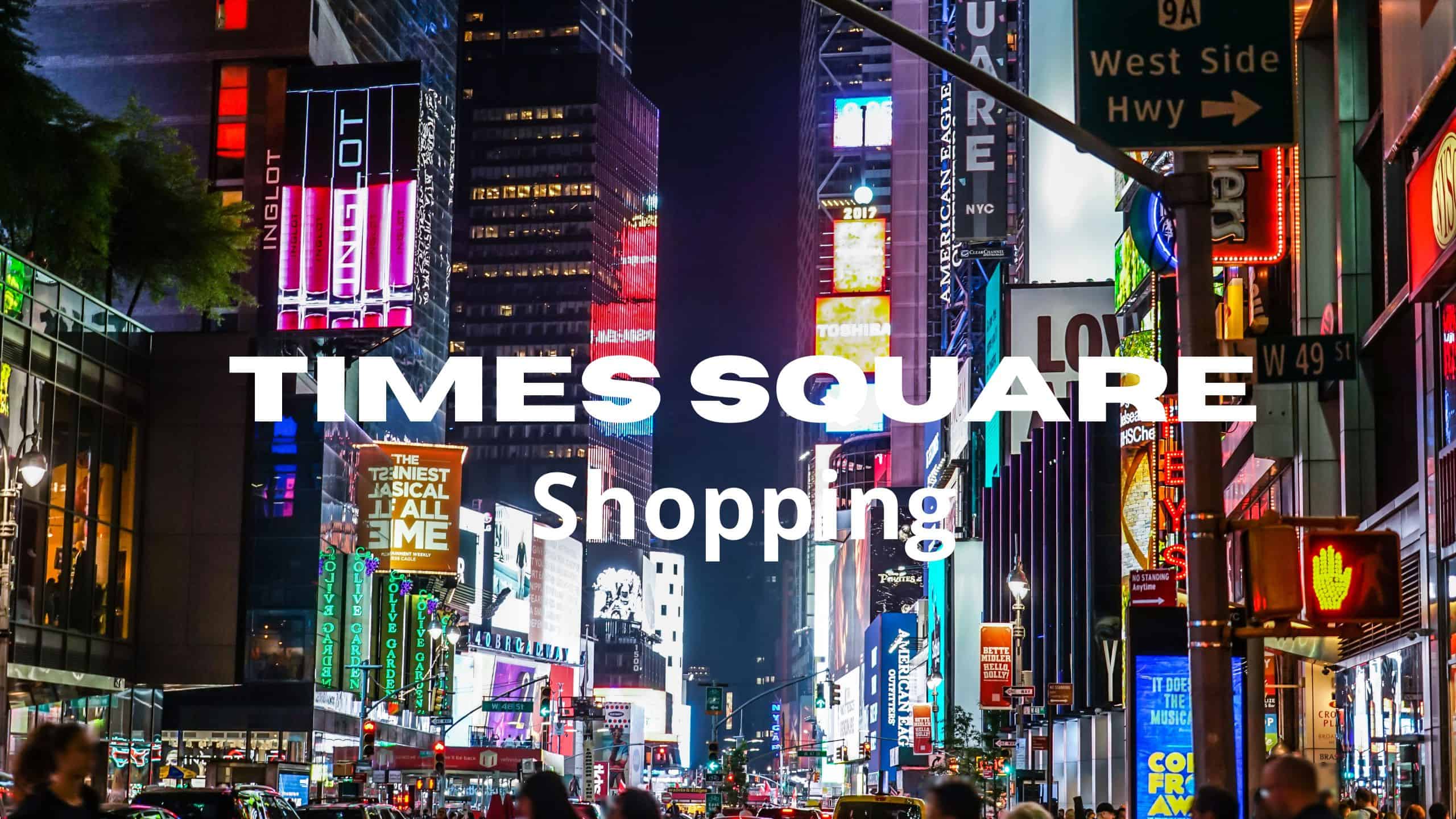 Best Stores Times Square Shopping In New York City Stepwise Wonders 